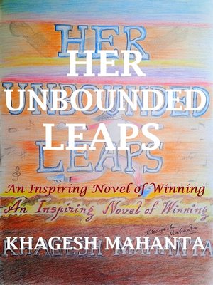 cover image of Her Unbounded Leaps